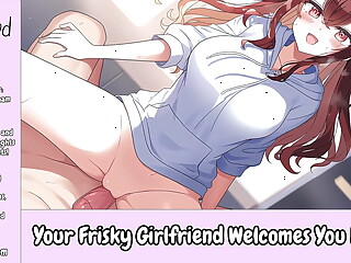 Your Frisky Girlfriend Welcomes You Home! - Erotic Audio For Men